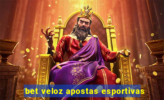 bet veloz apostas esportivas